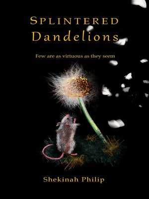 cover image of Splintered Dandelions